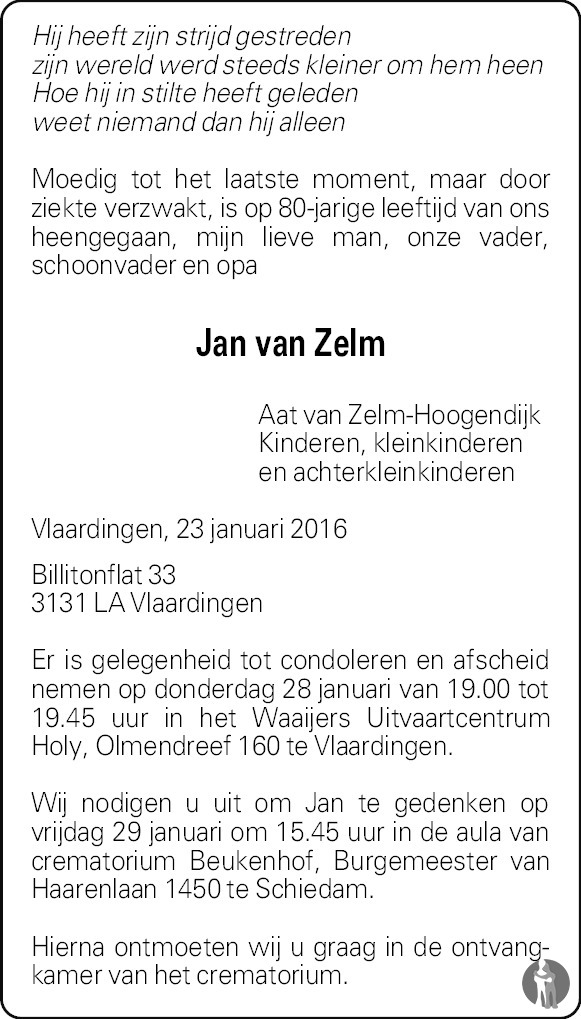 Jan van Zelm 23-01-2016 overlijdensbericht en condoleances - Mensenlinq.nl