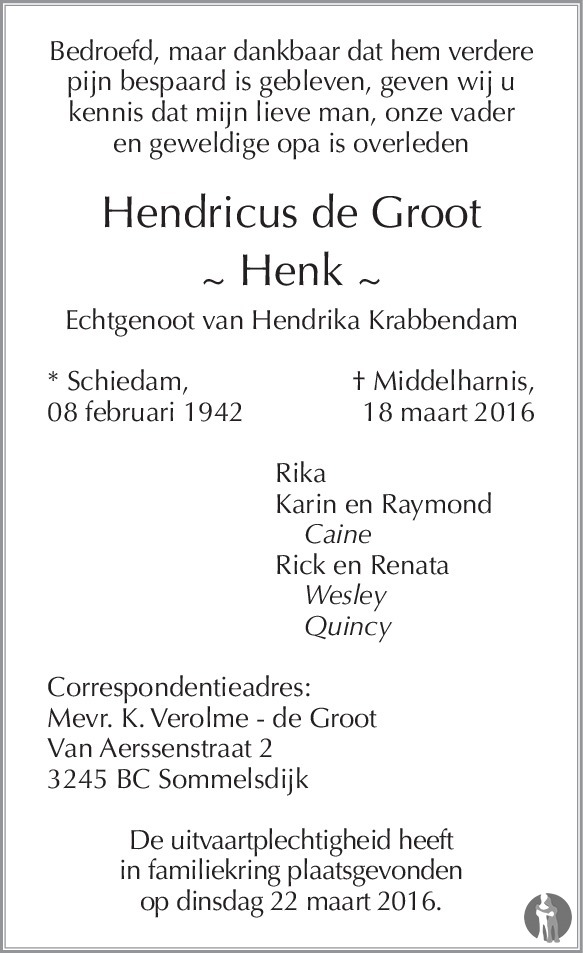 Hendricus (Henk) de Groot 18032016 overlijdensbericht en condoleances