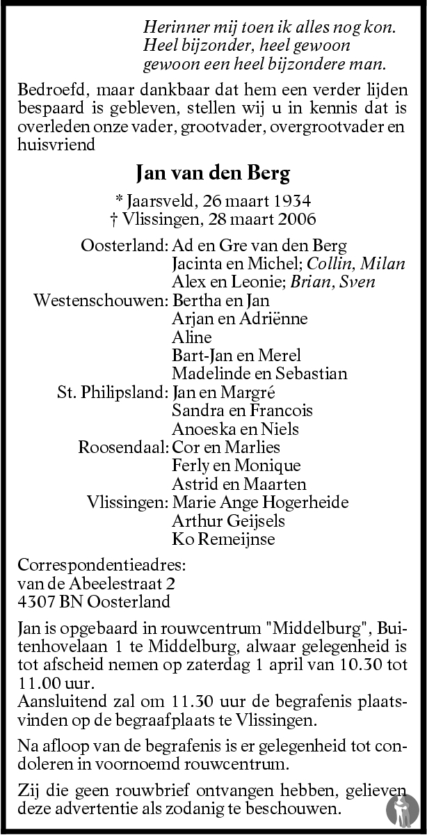 Jan van den Berg 28032006 overlijdensbericht en condoleances Mensenlinq.nl Jan van den Berg 28032006 overlijdensbericht en condoleances Mensenlinq.nl