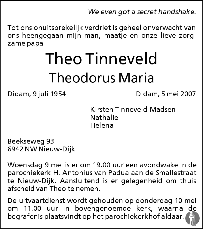 Theodorus Maria Theo Tinneveld 05 05 2007 Overlijdensbericht En Condoleances Mensenlinq Nl