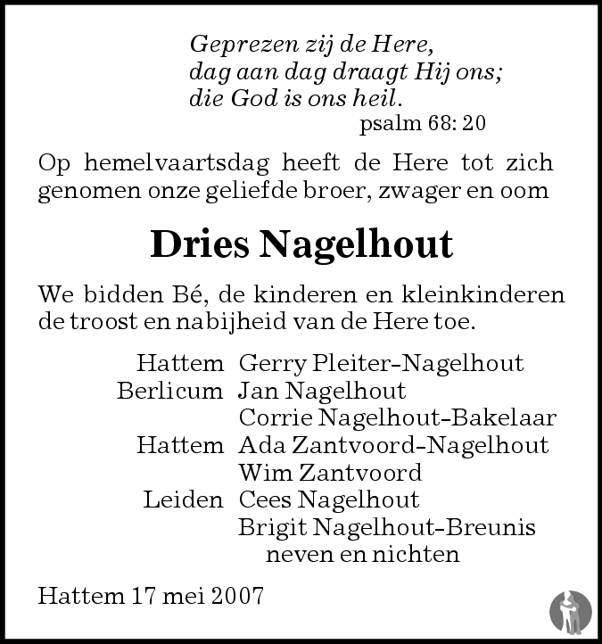 Dries Nagelhout 17-05-2007 overlijdensbericht en condoleances ...