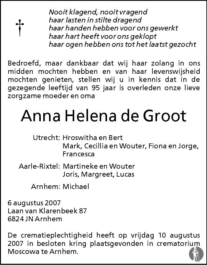 Anna Helena De Groot 06 08 2007 Overlijdensbericht En Condoleances Mensenlinq Nl