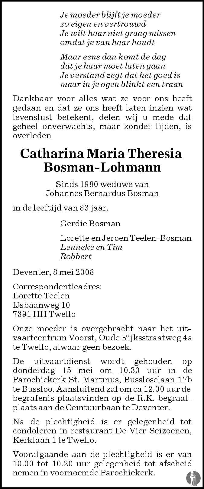 Overlijdensbericht van Catharina Maria Theresia  Bosman - Lohmann in de Stentor