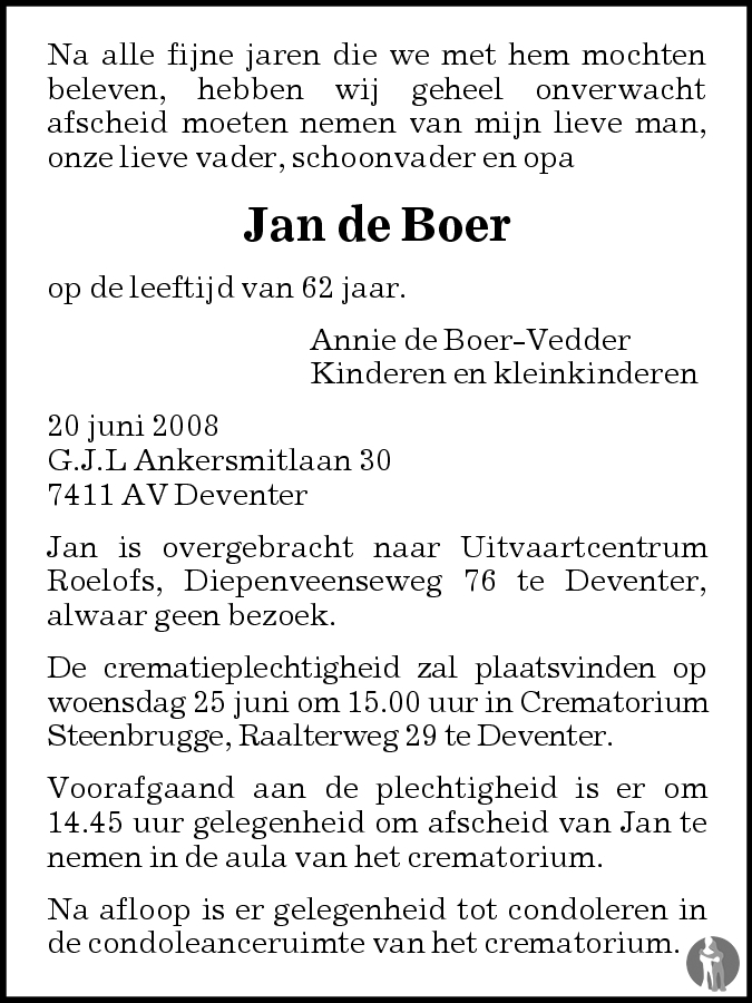 Jan de Boer 20-06-2008 overlijdensbericht en condoleances - Mensenlinq.nl