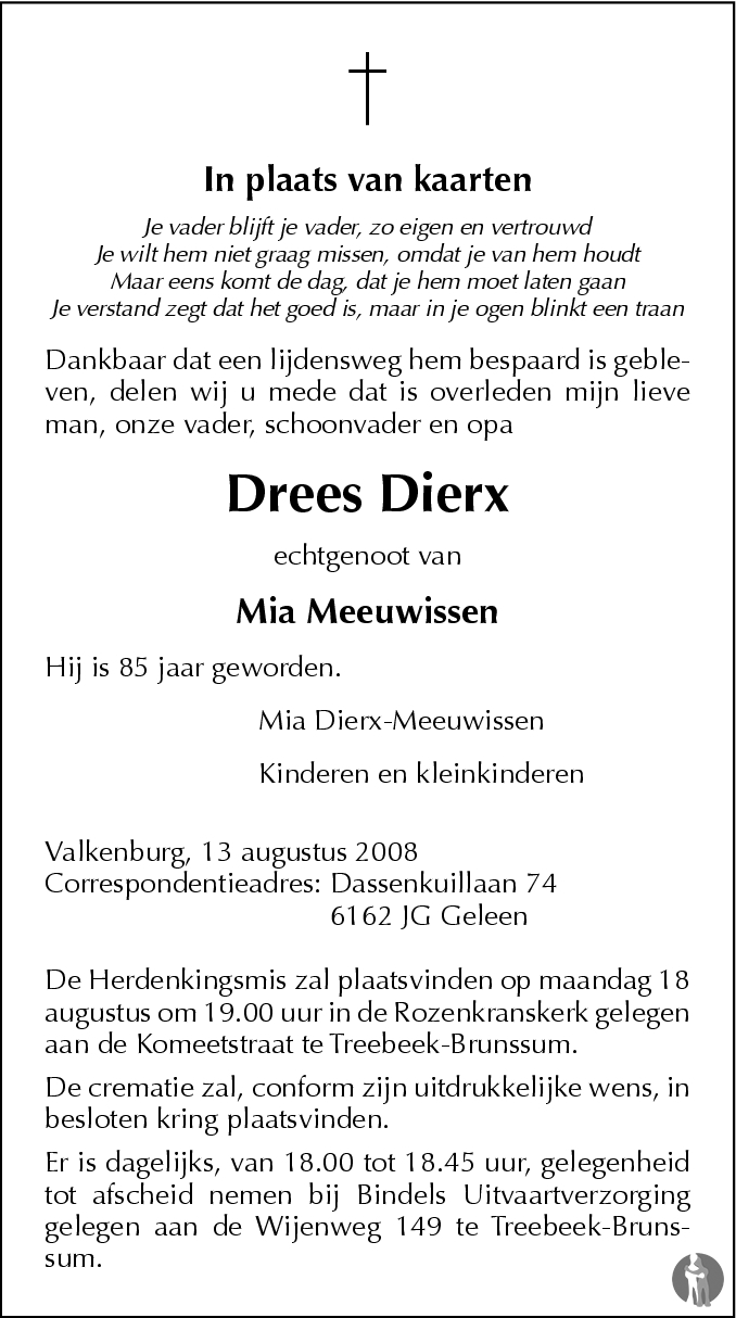 Drees Dierx 13-08-2008 overlijdensbericht en condoleances - Mensenlinq.nl