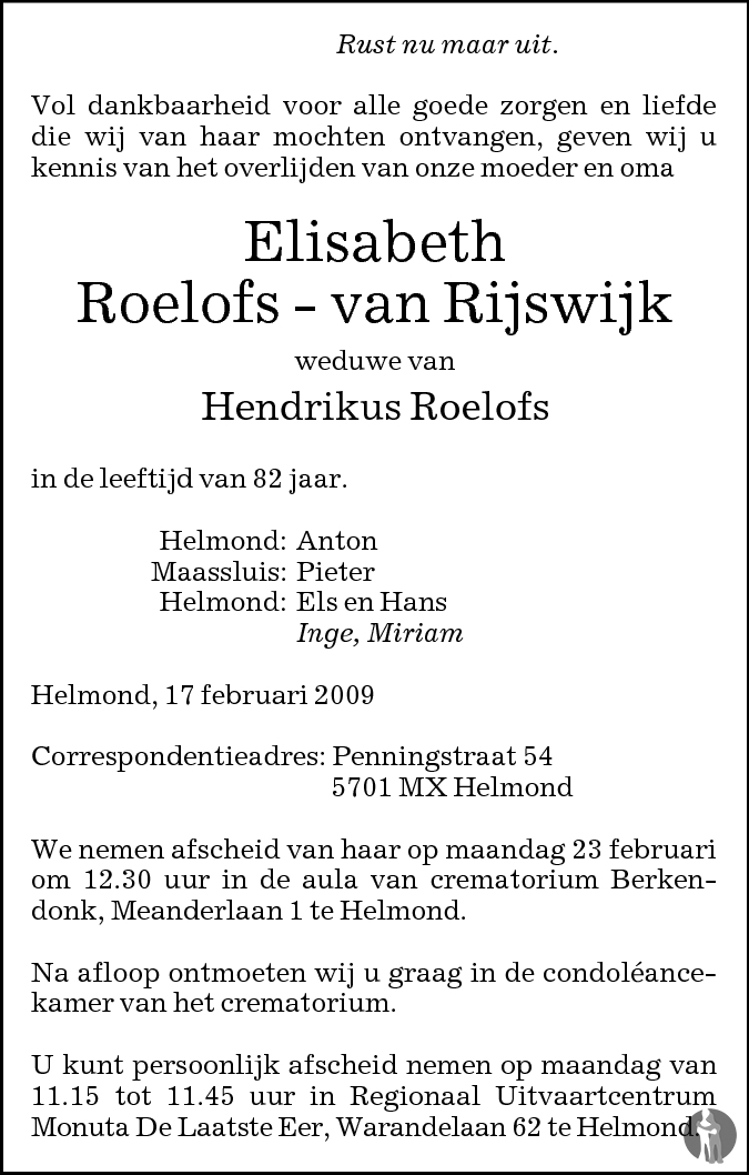 Overlijdensbericht van Elisabeth Roelofs - van Rijswijk in Eindhovens Dagblad