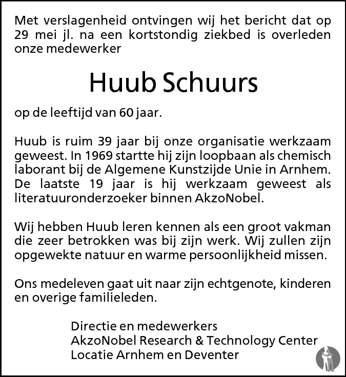 Huub Schuurs 29-05-2009 overlijdensbericht en condoleances - Mensenlinq.nl