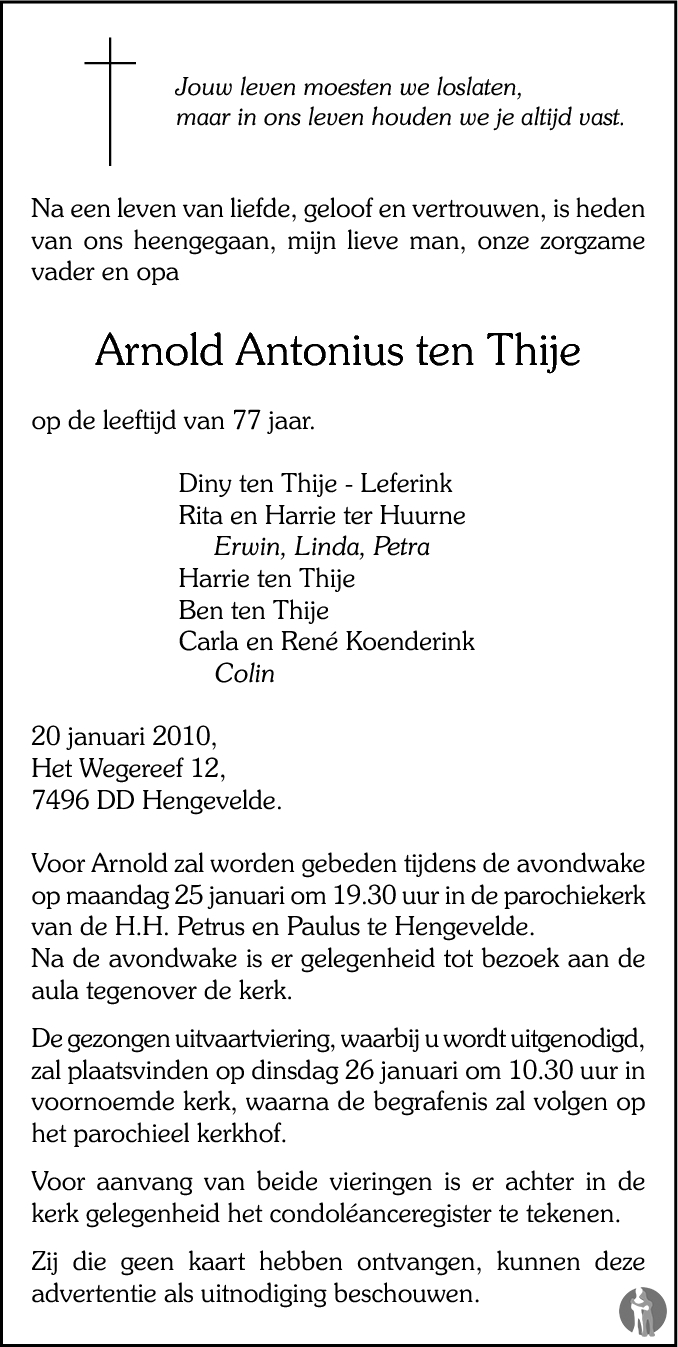 arnold antonius ten thije 20 01 2010 overlijdensbericht en condoleances mensenlinq nl