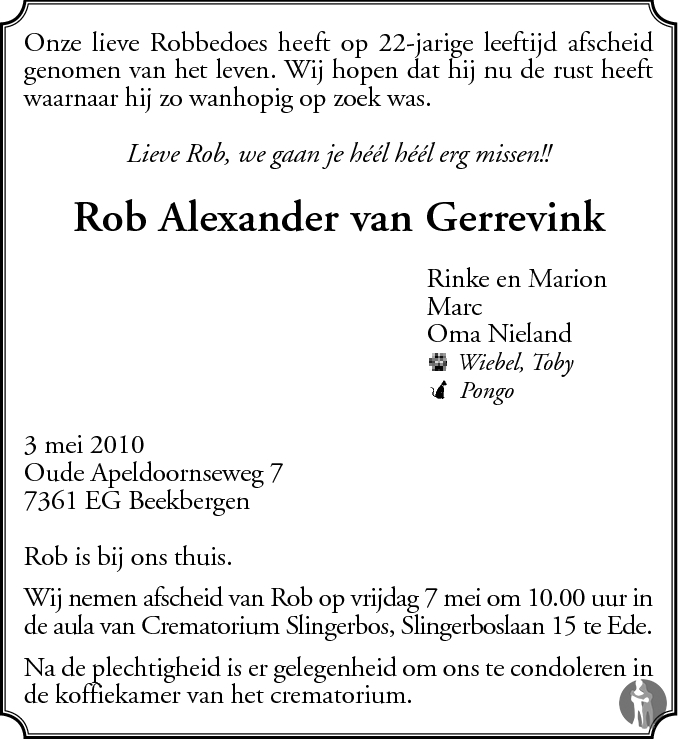 Rob Alexander van Gerrevink 03-05-2010 overlijdensbericht en ...