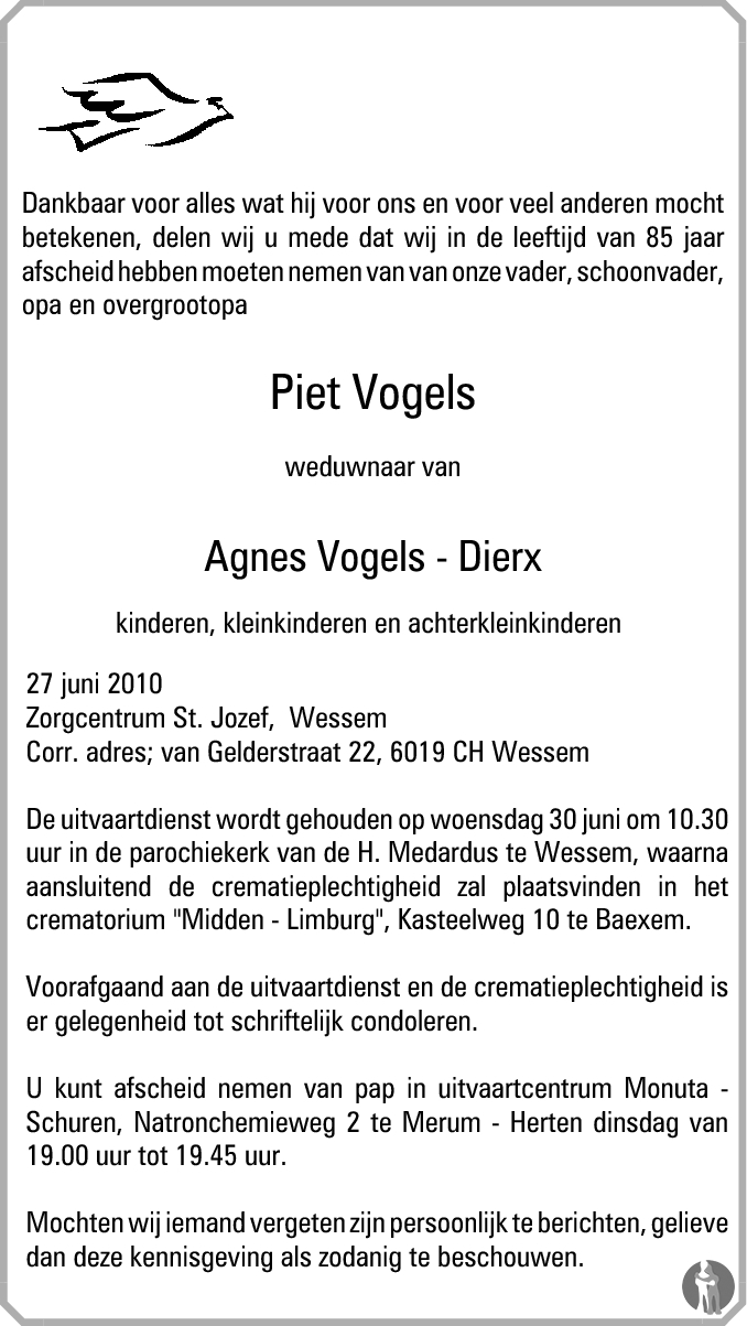 petticoat Bedrijf Benadering Piet Vogels ✝ 27-06-2010 overlijdensbericht en condoleances - Mensenlinq.nl