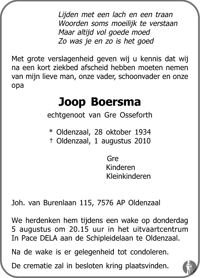 Joop Boersma 01-08-2010 overlijdensbericht en condoleances - Mensenlinq.nl