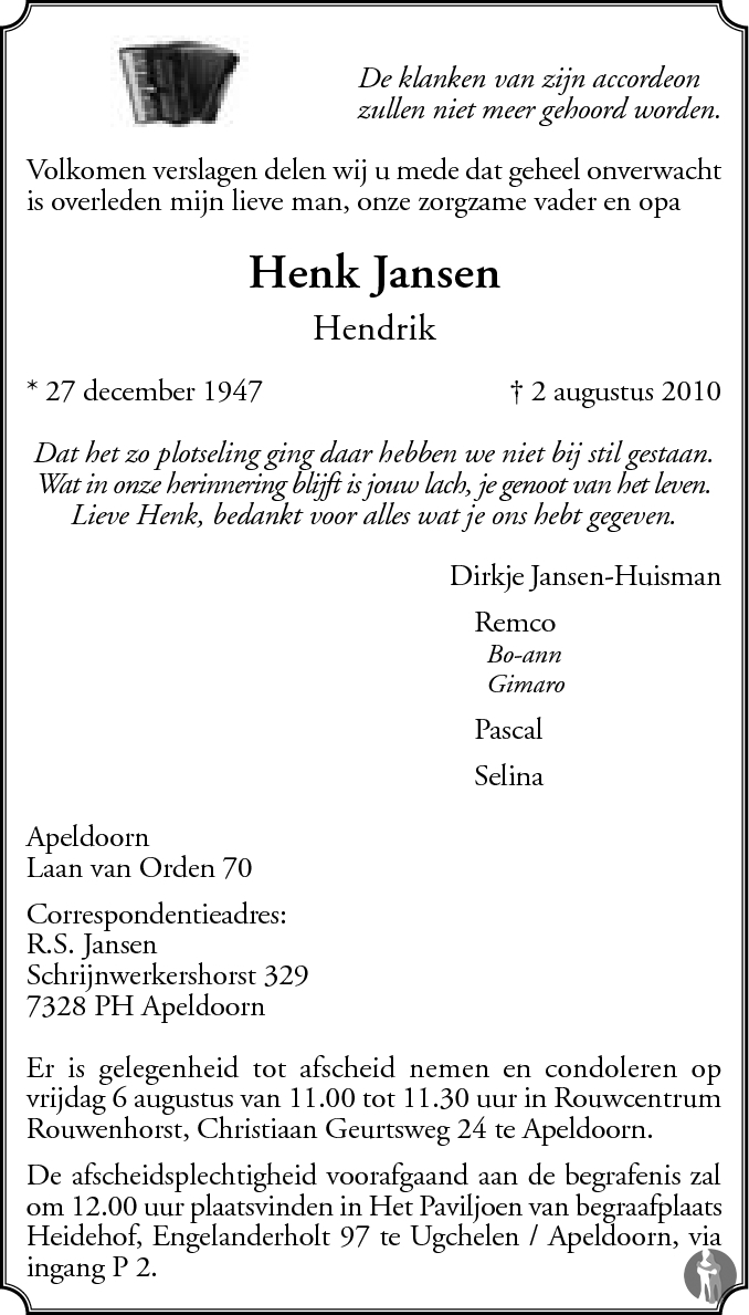 Hendrik (Henk) Jansen 02-08-2010 overlijdensbericht en condoleances ...