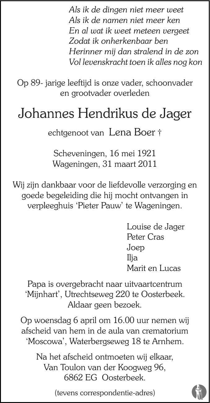 Johannes Hendrikus de Jager 31032011 overlijdensbericht en