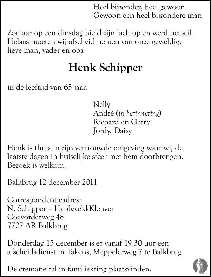 Henk Schipper 12-12-2011 overlijdensbericht en condoleances - Mensenlinq.nl