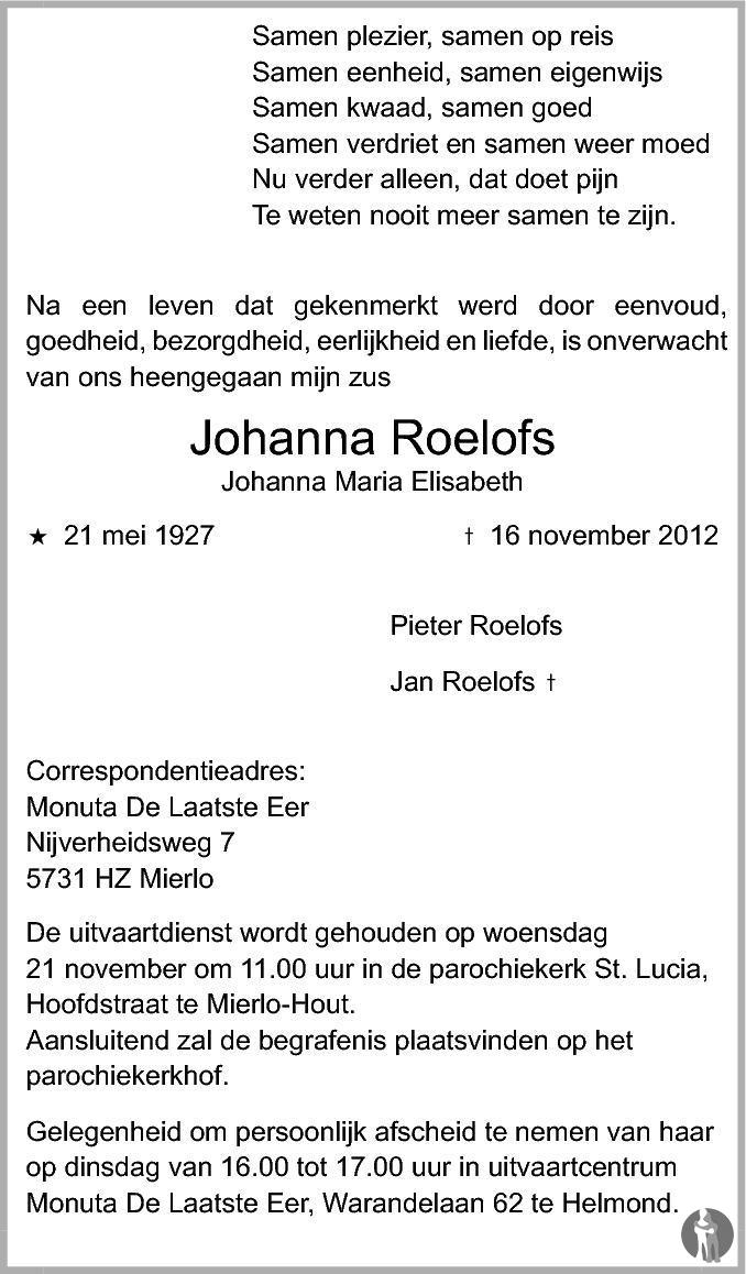 Overlijdensbericht van Johanna Maria Elisabeth (Johanna) Roelofs in Eindhovens Dagblad