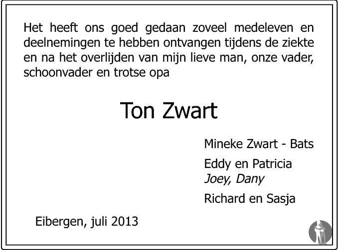 Vervorming Verlaten aspect Ton Zwart ✝ 15-06-2013 overlijdensbericht en condoleances - Mensenlinq.nl