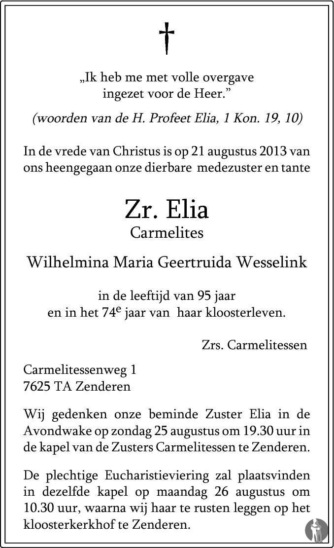 Wilhelmina Maria Geertruida (Zr. Elia) Wesselink 21-08-2013 ...