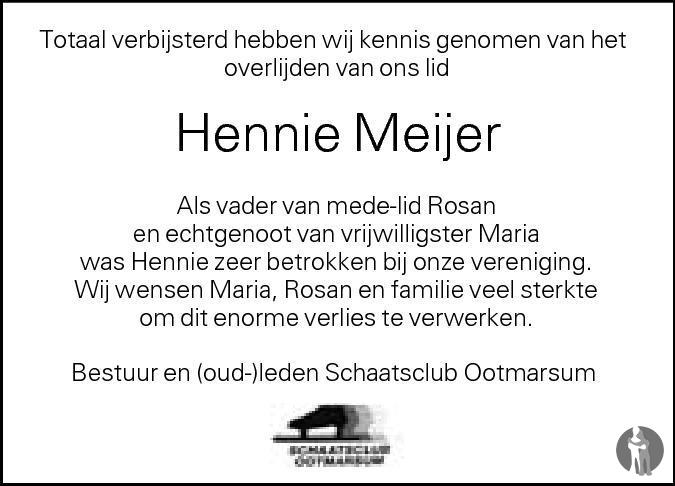 Hennie Meijer 28-11-2013 overlijdensbericht en condoleances - Mensenlinq.nl