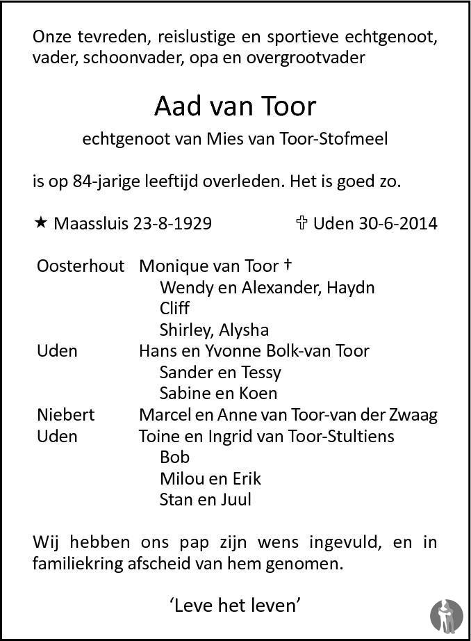 Aad van Toor 30-06-2014 overlijdensbericht en condoleances - Mensenlinq.nl