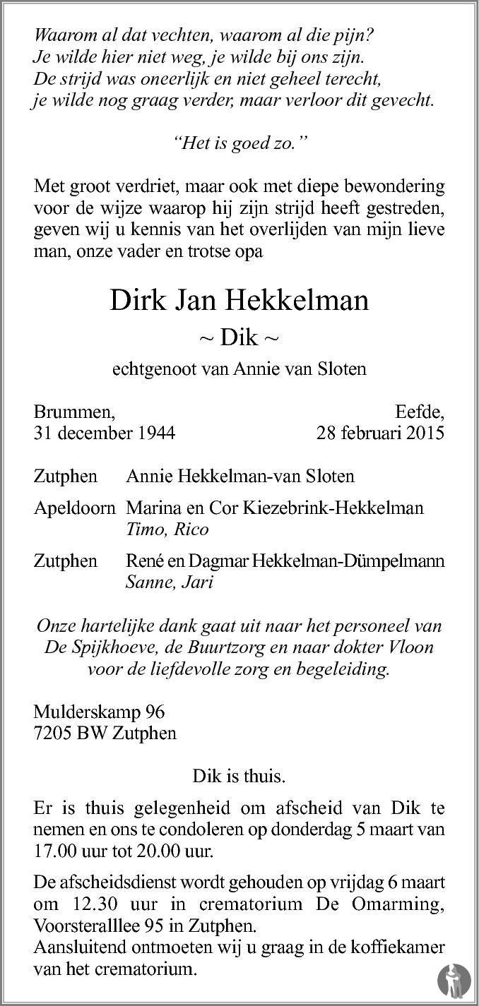 Dirk Jan (Dik) Hekkelman 28-02-2015 overlijdensbericht en condoleances ...