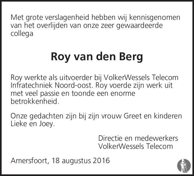 Roy van den Berg 18082016 overlijdensbericht en condoleances
