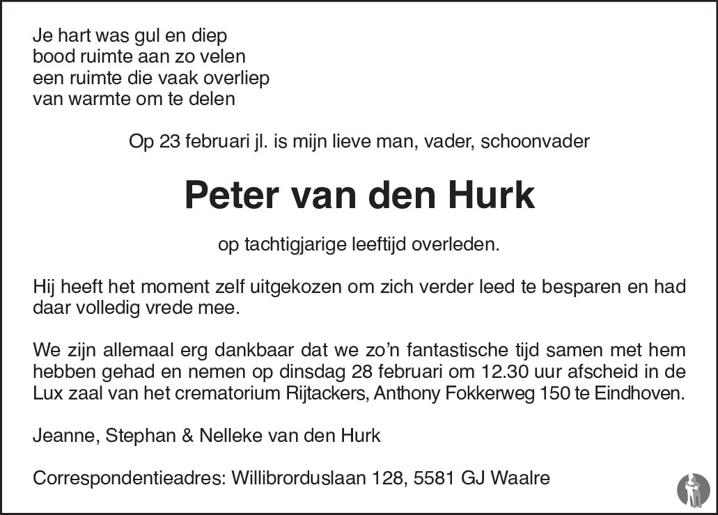 Peter van den Hurk 23022017 overlijdensbericht en condoleances Mensenlinq.nl Peter van den Hurk 23022017 overlijdensbericht en condoleances Mensenlinq.nl