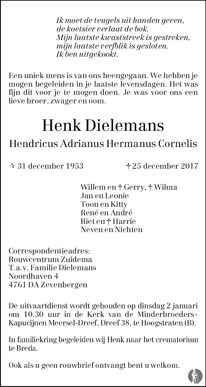 Hendricus Adrianus Hermanus Cornelis (Henk) Dielemans 25-12-2017 ...