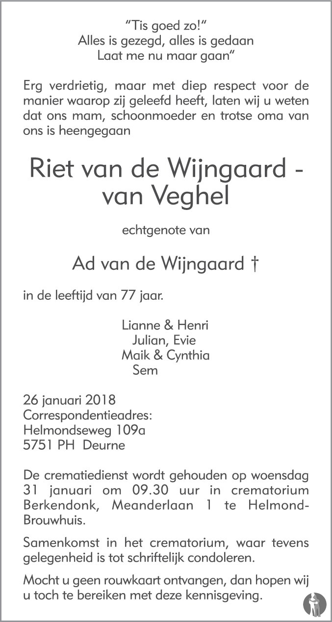 Overlijdensbericht van  Riet van de Wijngaard - van Veghel in Eindhovens Dagblad