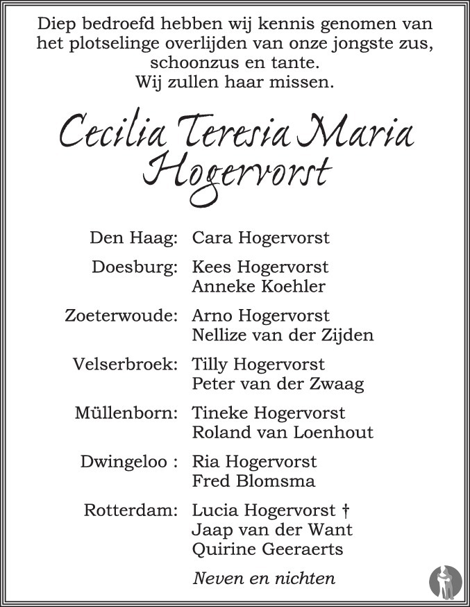 Overlijdensbericht van Cecilia Teresia Maria  Hogervorst in Eindhovens Dagblad