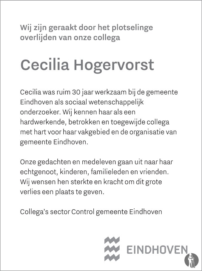 Overlijdensbericht van Cecilia Teresia Maria  Hogervorst in Eindhovens Dagblad